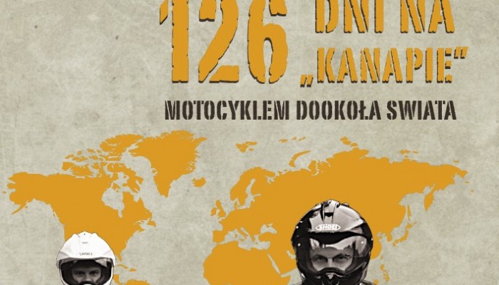 „126 dni na kanapie. Motocyklem dooko�a �wiata” - ksi��ka podr�nika