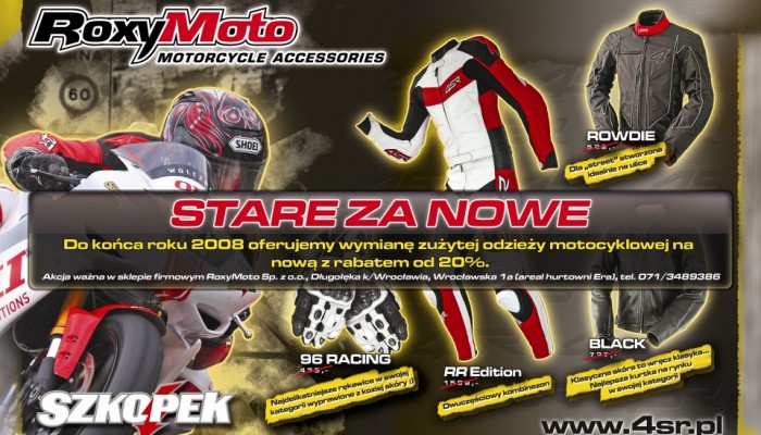 RoxyMoto - wymie� stare na nowe