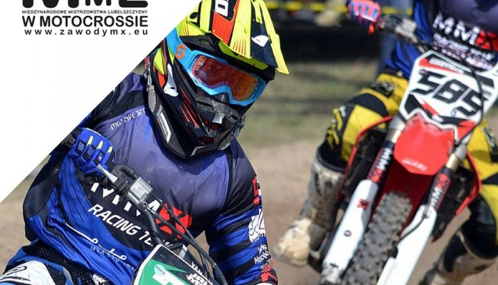 Mi�dzynarodowe Mistrzostwa Lubelszczyzny w Motocrossie - 2 runda
