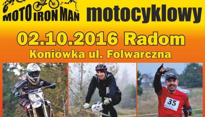 Radomskie Towarzystwo Motocyklowe zaprasza na trzeci edycj MotoIronMan Radom 2016