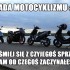 Zasady Motocyklizmu czesc druga - 39 zasada motocyklizmu sam od czegos zaczynales