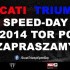 Ducati  Triumph Speed Day 2014  pierwsza tegoroczna edycja - plakat Ducati Triumph Speed Day