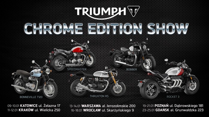 Triumph Chrome Edition Show