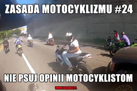 24 zasada motocyklizmu nie psuj opinii