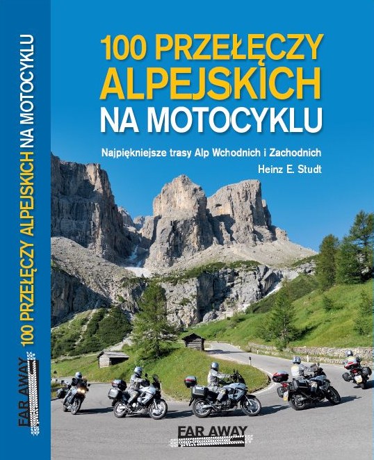 100 przeleczy alpejskich na motocyklu